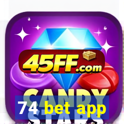 74 bet app